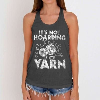 Its Not Hoarding If Its Yarn Knitting Knitter Crocheting Women's Knotted Racerback Tank