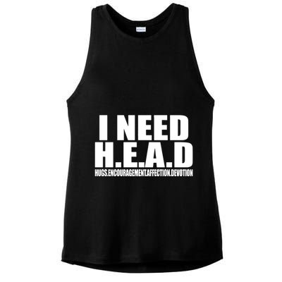 I Need Head Oddly Specific Ladies PosiCharge Tri-Blend Wicking Tank
