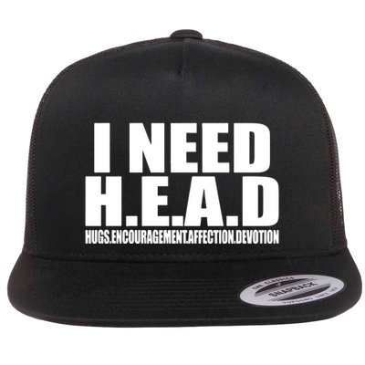 I Need Head Oddly Specific Flatbill Hat