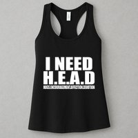I Need Head Oddly Specific Womens Tank Top