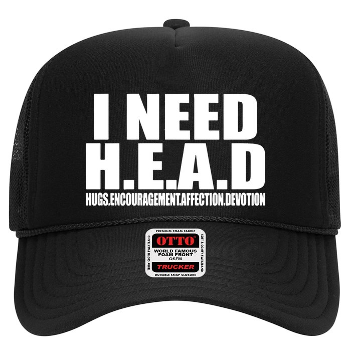 I Need Head Oddly Specific Trucker Hat