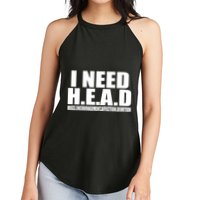 I Need Head Oddly Specific Women's Perfect Tri Rocker Tank