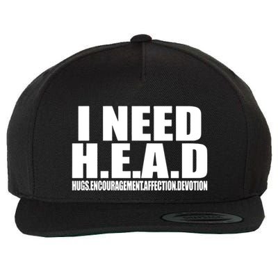 I Need Head Oddly Specific Wool Snapback Cap