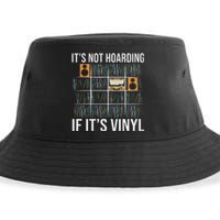 ItS Not Hoarding If ItS Vinyl Funny Vinyl Records Lover Sustainable Bucket Hat