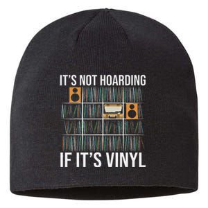 ItS Not Hoarding If ItS Vinyl Funny Vinyl Records Lover Sustainable Beanie