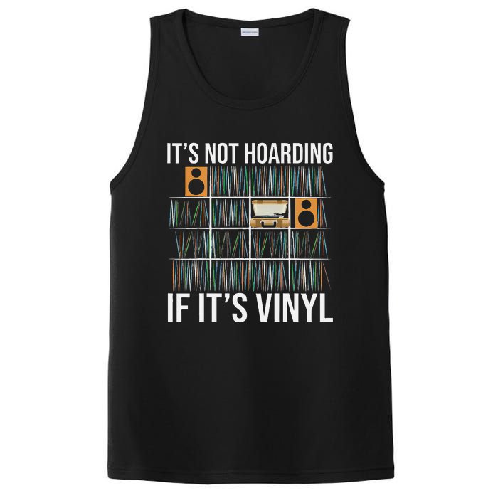 ItS Not Hoarding If ItS Vinyl Funny Vinyl Records Lover PosiCharge Competitor Tank