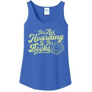 It's Not Hoarding If It's Books Bookaholic Bookworm Reading Gift Ladies Essential Tank