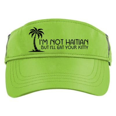 Im Not Haitian But Ill Eat Your Kitty Coconut Tree Adult Drive Performance Visor