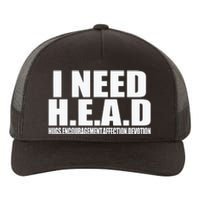 I Need Head Oddly Specific Sarcastic Yupoong Adult 5-Panel Trucker Hat