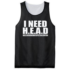 I Need Head Oddly Specific Sarcastic Mesh Reversible Basketball Jersey Tank