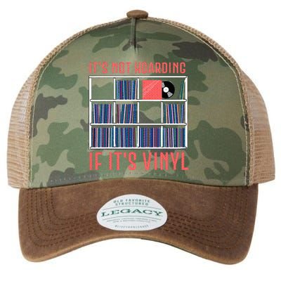 ItS Not Hoarding If ItS Vinyl Vinyl Records Lover Legacy Tie Dye Trucker Hat