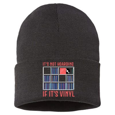 ItS Not Hoarding If ItS Vinyl Vinyl Records Lover Sustainable Knit Beanie