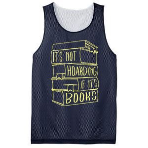 ItS Not Hoarding If Its Books Hoarder Mesh Reversible Basketball Jersey Tank