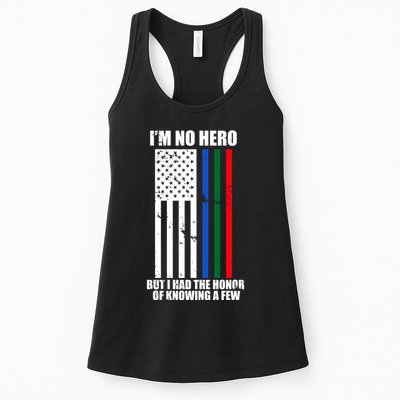 IM No Hero Bu I Had The Honor Of Knowing A Few Womens Tank Top
