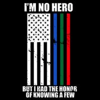 IM No Hero Bu I Had The Honor Of Knowing A Few Baby Bodysuit