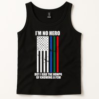 IM No Hero Bu I Had The Honor Of Knowing A Few Tank Top