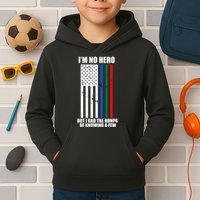 IM No Hero Bu I Had The Honor Of Knowing A Few Kids Hoodie