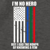 IM No Hero Bu I Had The Honor Of Knowing A Few Vector Backpack