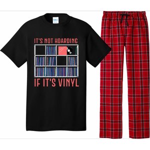 ItS Not Hoarding If ItS Vinyl Vinyl Records Lover Pajama Set