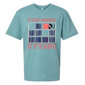 ItS Not Hoarding If ItS Vinyl Vinyl Records Lover Sueded Cloud Jersey T-Shirt