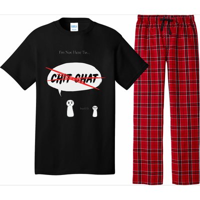 “I’M Not Here To Chit Chat” Funny Sarcastic Motivational Pajama Set