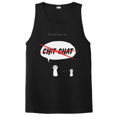 “I’M Not Here To Chit Chat” Funny Sarcastic Motivational PosiCharge Competitor Tank