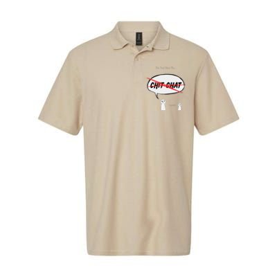 “I’M Not Here To Chit Chat” Funny Sarcastic Motivational Softstyle Adult Sport Polo