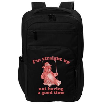I'm Not Having A Good Time Bear Meme – Funny Bear, Relatable Humor Impact Tech Backpack