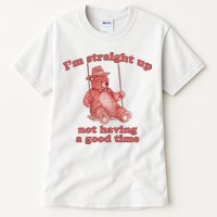 I'm Not Having A Good Time Bear Meme – Funny Bear, Relatable Humor Tall T-Shirt