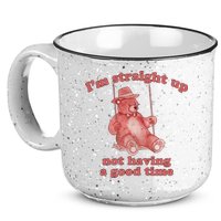 I'm Not Having A Good Time Bear Meme – Funny Bear, Relatable Humor 15oz Campfire Ceramic Mug