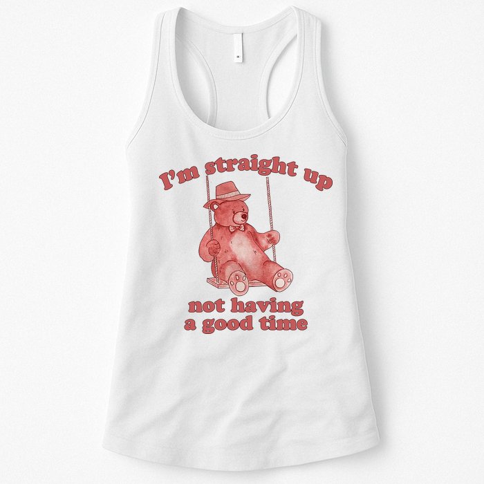 I'm Not Having A Good Time Bear Meme – Funny Bear, Relatable Humor Womens Tank Top