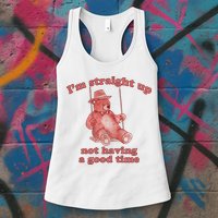 I'm Not Having A Good Time Bear Meme – Funny Bear, Relatable Humor Womens Tank Top