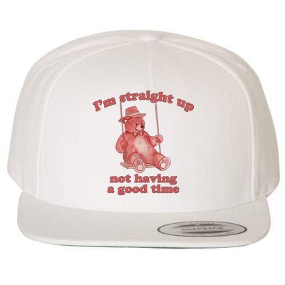 I'm Not Having A Good Time Bear Meme – Funny Bear, Relatable Humor Wool Snapback Cap