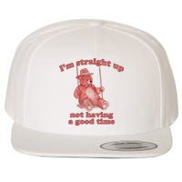 I'm Not Having A Good Time Bear Meme – Funny Bear, Relatable Humor Wool Snapback Cap