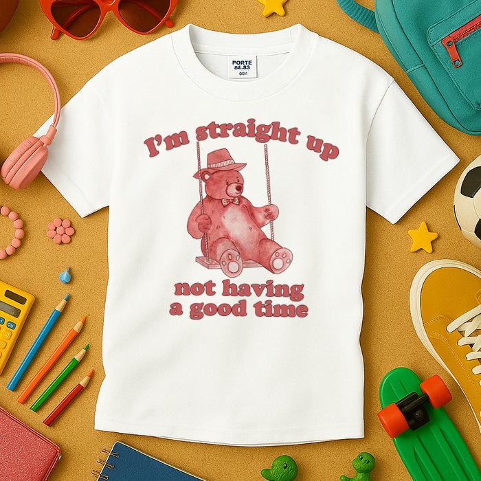 I'm Not Having A Good Time Bear Meme – Funny Bear, Relatable Humor Kids T-Shirt