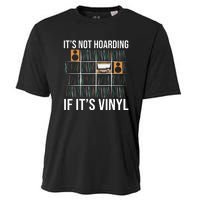 Its Not Hoarding If Its Vinyl Records Lover Funny Cooling Performance Crew T-Shirt