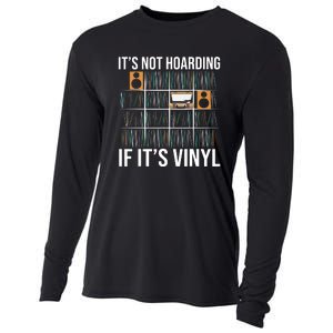 Its Not Hoarding If Its Vinyl Records Lover Funny Cooling Performance Long Sleeve Crew