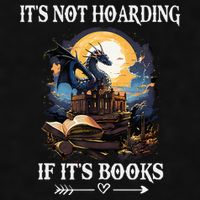 ItS Not Hoarding If ItS Books Funny Nerd Dragon Lover Ladies PosiCharge Tri-Blend Wicking Tank