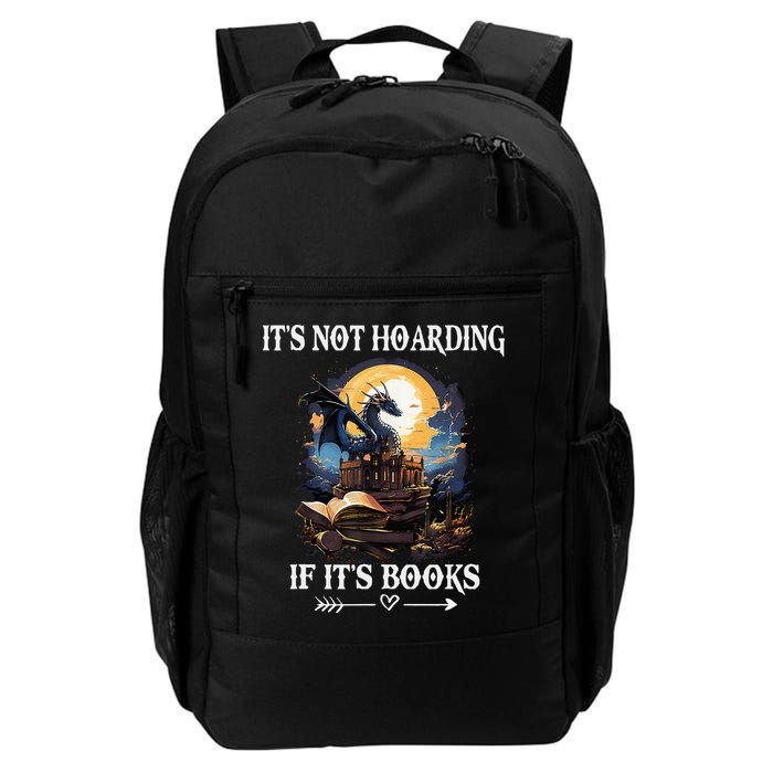 ItS Not Hoarding If ItS Books Funny Nerd Dragon Lover Backpack
