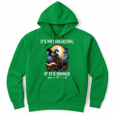 ItS Not Hoarding If ItS Books Funny Nerd Dragon Lover Hoodie