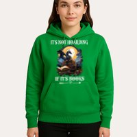 ItS Not Hoarding If ItS Books Funny Nerd Dragon Lover Hoodie