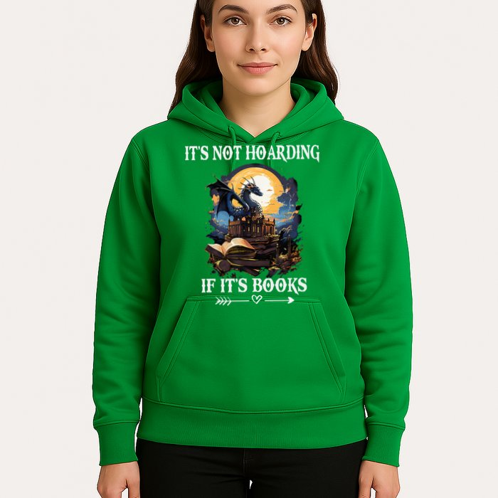 ItS Not Hoarding If ItS Books Funny Nerd Dragon Lover Hoodie