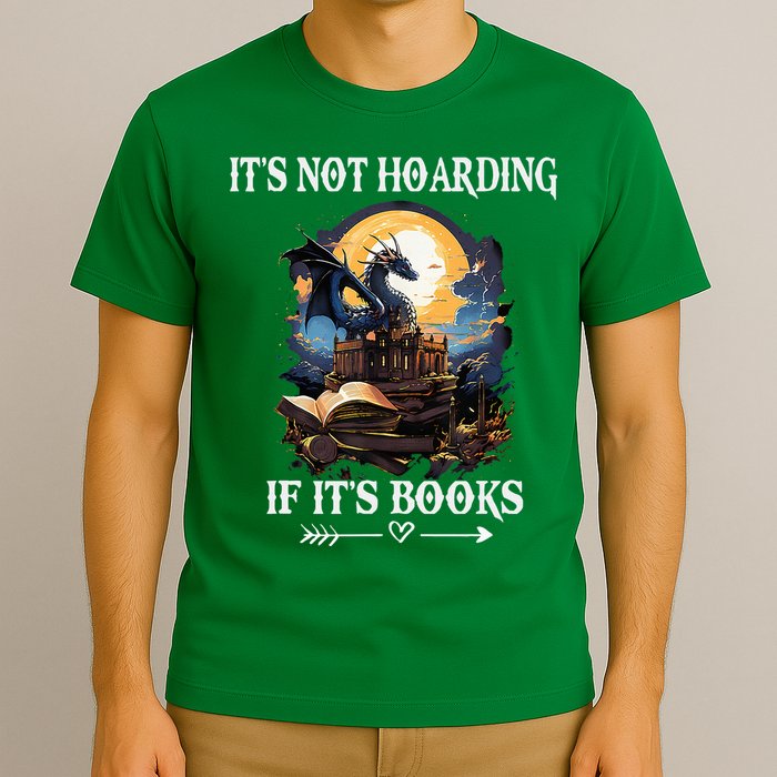 ItS Not Hoarding If ItS Books Funny Nerd Dragon Lover T-Shirt