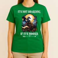 ItS Not Hoarding If ItS Books Funny Nerd Dragon Lover T-Shirt