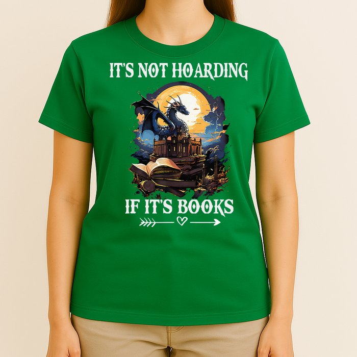 ItS Not Hoarding If ItS Books Funny Nerd Dragon Lover T-Shirt