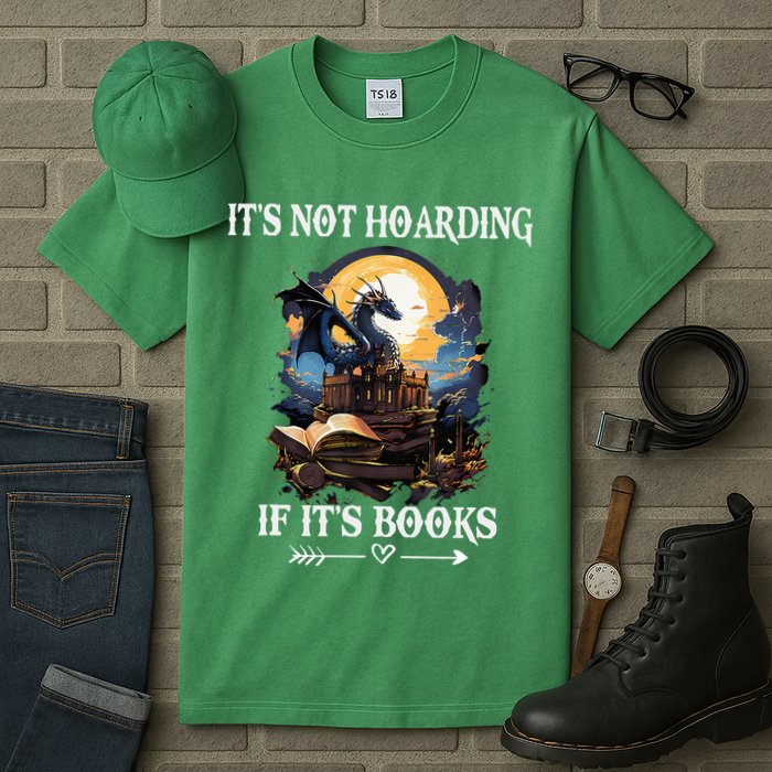 ItS Not Hoarding If ItS Books Funny Nerd Dragon Lover Tall T-Shirt