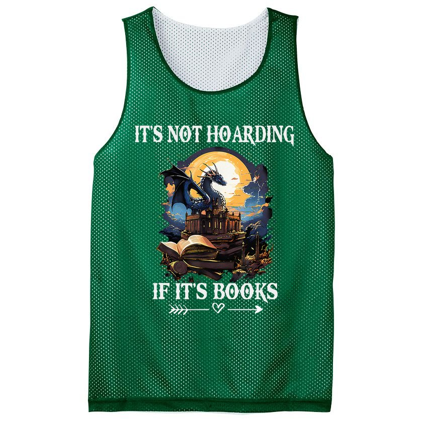 ItS Not Hoarding If ItS Books Funny Nerd Dragon Lover Mesh Reversible Basketball Jersey Tank
