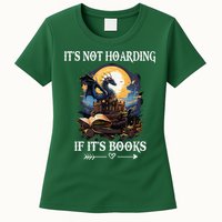 ItS Not Hoarding If ItS Books Funny Nerd Dragon Lover Womens T-Shirt