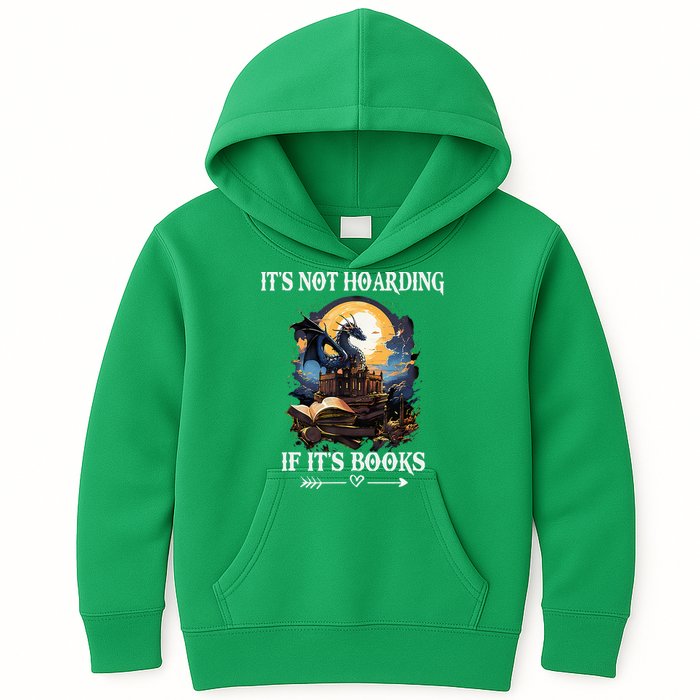ItS Not Hoarding If ItS Books Funny Nerd Dragon Lover Kids Hoodie
