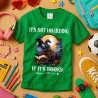 ItS Not Hoarding If ItS Books Funny Nerd Dragon Lover Kids T-Shirt